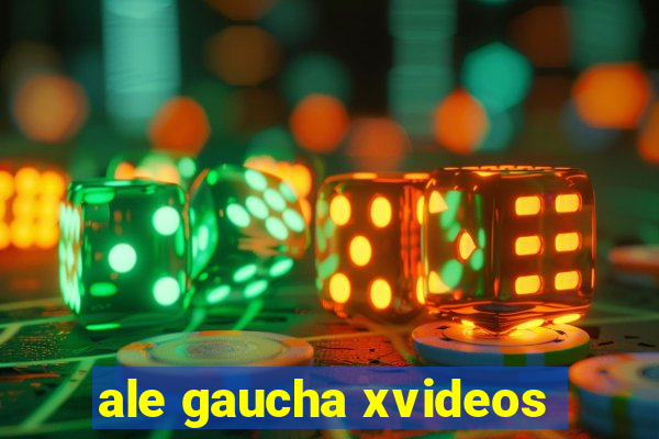 ale gaucha xvideos